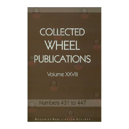 Collected Wheel Publications-Vol XXVIII | Books | BuddhistCC Online BookShop | Rs 400.00