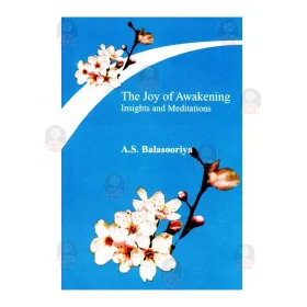 The Joy Of Awakening Insights and Meditations