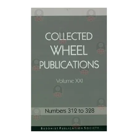 Collected Wheel Publications Volume XXI