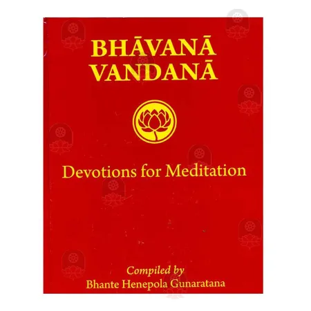 Bhavana Vandana | Books | BuddhistCC Online BookShop | Rs 1,350.00