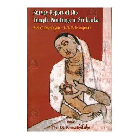 Survey Report Of The Temple Paintings In Sri Lanka