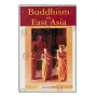 Buddhism In East Asia