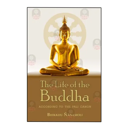 The Life Of The Buddha