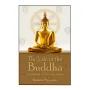 The Life Of The Buddha