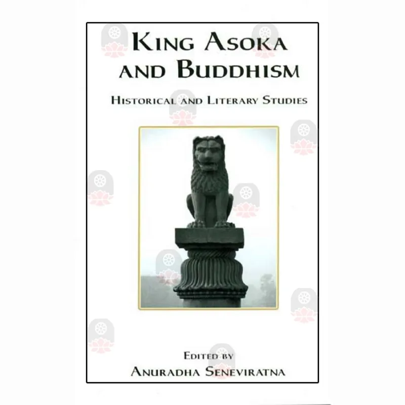 King Asoka And Buddhism Buy Online BuddhistCC Online