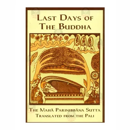 Last Days Of The Buddha