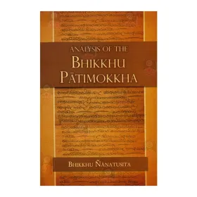 Analysis Of The Bhikkhu Patimokkha