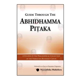 Guide Through The Abhidhamma Pitaka