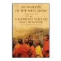 An Analysis Of The Pali Canon And A Reference Table Of Pali Literature | Books | BuddhistCC Online BookShop | Rs 250.00