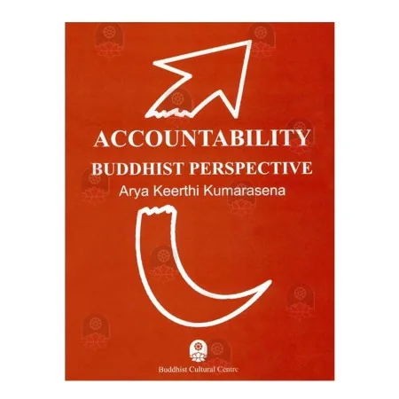 Accountability Buddhist Perspective | Books | BuddhistCC Online BookShop | Rs 350.00