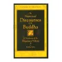 The Numerical Discourses Of The Buddha