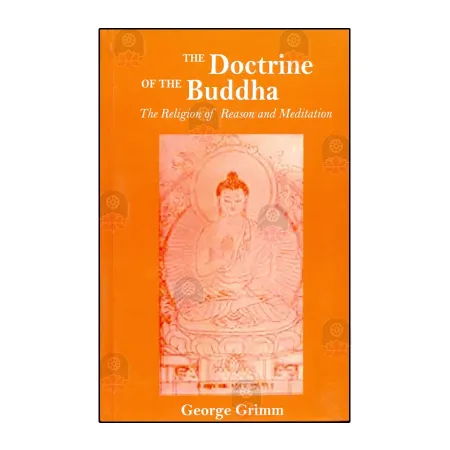 The Doctrine Of The Buddha