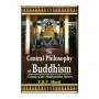 The Central Philosophy Of Buddhism | Books | BuddhistCC Online BookShop | Rs 3,050.00