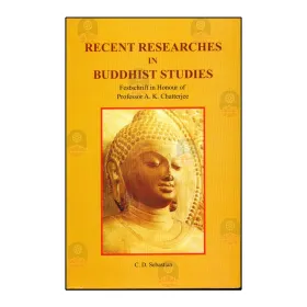 RECENT RESEARCHES IN BUDDHIST STUDIES