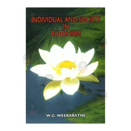 Individual And Society In Buddhism