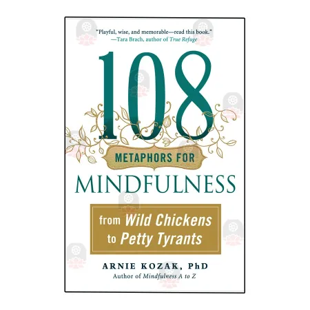 108 Metaphors For Mindfulness | Books | BuddhistCC Online BookShop | Rs 5,650.00