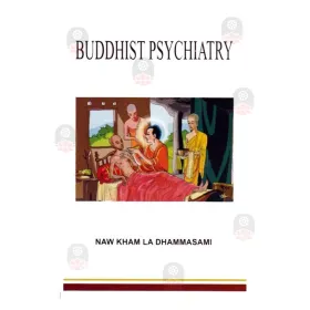 Buddhist Psychiatry