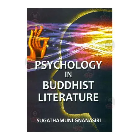 Phychology In Buddhist Literature | Books | BuddhistCC Online BookShop | Rs 180.00