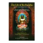 The Life Of The Buddha And The Early History Of His Order