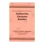Siddhartha Gautama Buddha