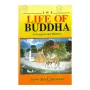 The Life Of Buddha
