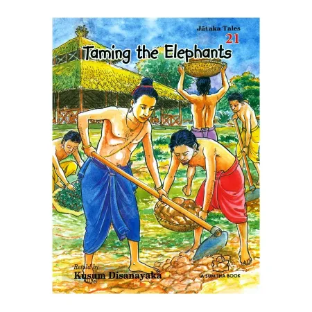 Taming the Elephants - Jataka Tales 21