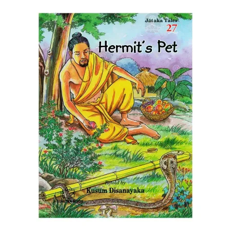 Hermit's Pet - Jataka Tales 27