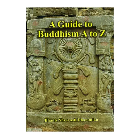 A Guide to Buddhism A to Z