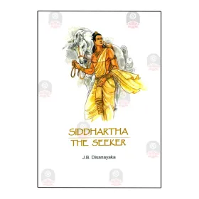 Siddhartha The Seeker