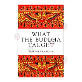 What The Buddha Taught