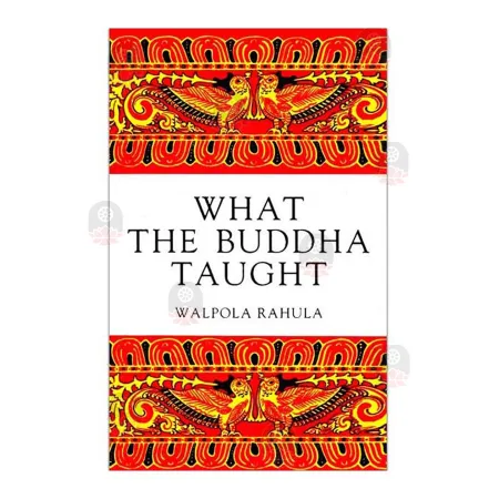 What The Buddha Taught