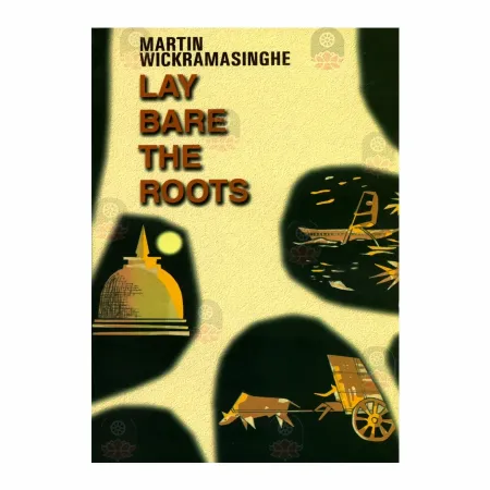 Lay Bare The Roots | Books | BuddhistCC Online BookShop | Rs 130.00