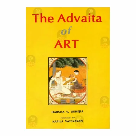 The Advaita of Art | Books | BuddhistCC Online BookShop | Rs 610.00