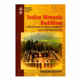 Indian Monastic Buddhism