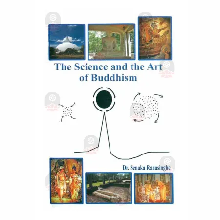 The Science And The Art Of Buddhism