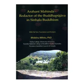 Arahant Mahinda - Redactor Of The Buddhapujava In Sinhala Buddhism